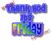 Its Friday Thank God Its Friday Sticker