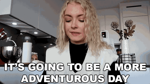 Its Going To Be A More Adventurous Day Mimi GIF