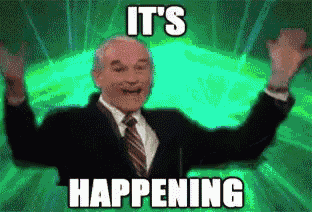 It'S Happening! GIF