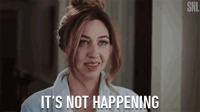 Its Not Happening Heidi Gardner GIF