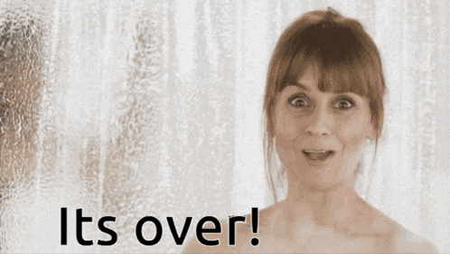 Its Over Done GIF