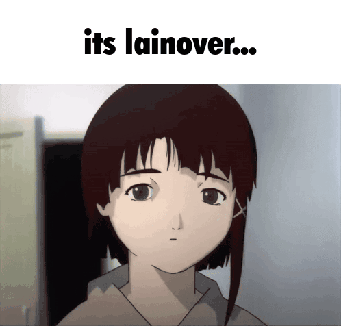 It'S Over Lain GIF