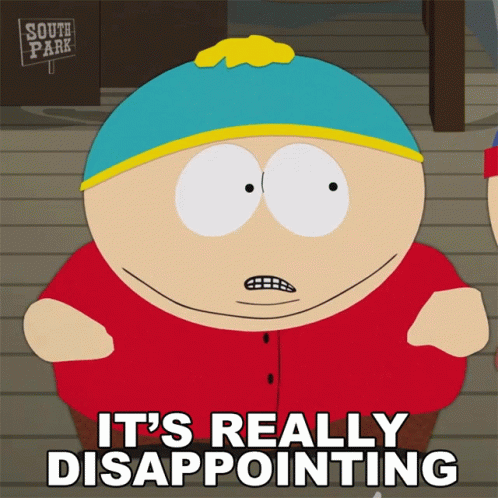 Its Really Disappointing Eric Cartman GIF