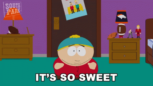 Its So Sweet Cartman GIF