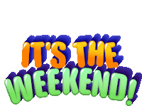 Its The Weekend Finally Sticker
