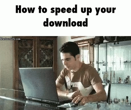 Jokes How To Speed Up Your Download GIF