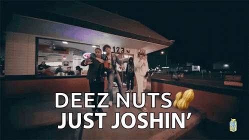 Just Joshin Just Kidding GIF