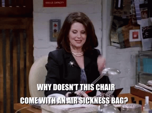 Karen Walker Air Sickness GIF