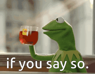 Kermit Tea Memes Whatever GIF. This 323 x 251 animated GIF is part of our whatever collection. Created by TheVenomSquad. View the original animation, share…