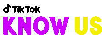 Know Us Tiktok Sticker