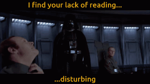 Lack Of Reading Vader GIF