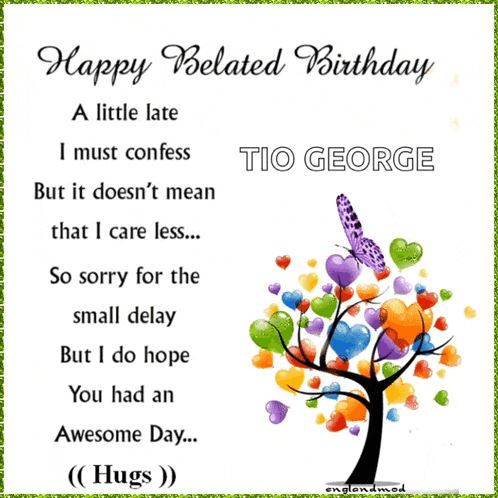 Late Birthday Happy Belated Birthday GIF