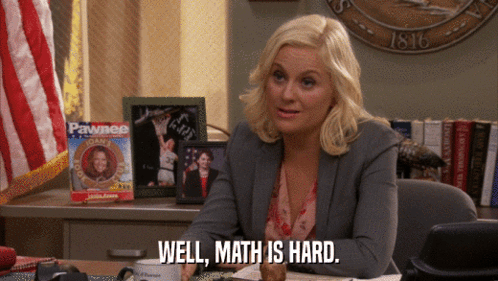 Leslie Knope Leslie Knope Math Is Hard GIF