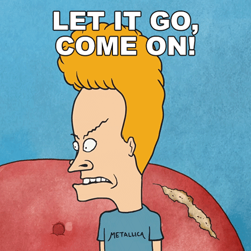 Let It Go Come On Beavis GIF