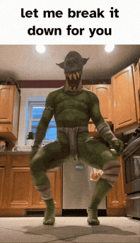 Let Me Break It Down For You Ork GIF