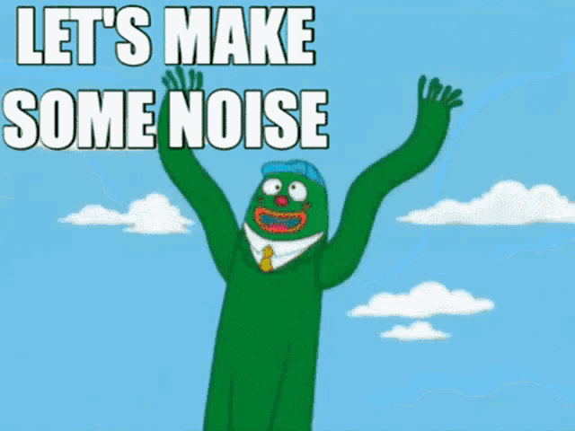 Lets Make Some Noise GIF