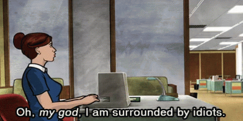 Life Sometimes GIF. This 498 x 249 animated GIF is part of our im surrounded by idiots collection. Related themes include oh my god. View the original…