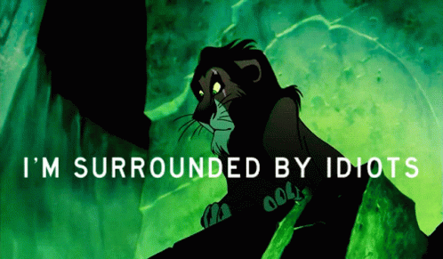Lion King Scar GIF. This 498 x 291 animated GIF is part of our im surrounded by idiots collection. Created by Spidercat82. View the original animation…
