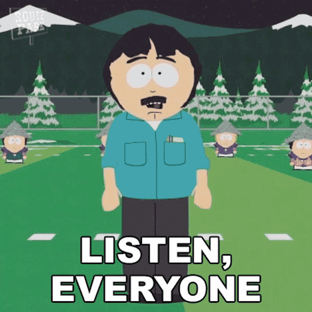 Listen Everyone Randy Marsh GIF
