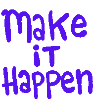 Make It Happen You Can Sticker