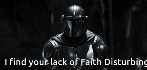 Mandalorian Faithdisturbing GIF