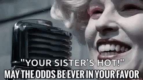 May The Odds Be Ever In Your Favor Odds GIF