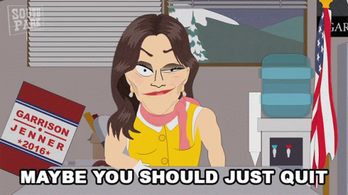 Maybe You Should Just Quit Caitlyn Jenner GIF. This 498 x 280 animated GIF is part of our south park caitlyn jenner collection. Created by southpark. View…