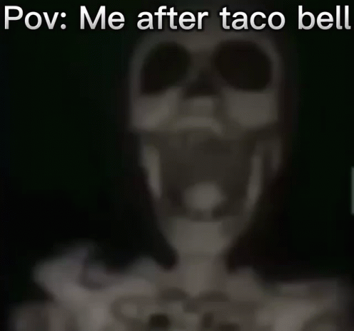 Me After Taco Bell GIF