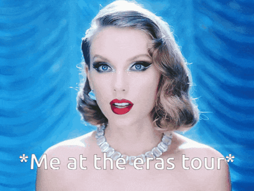 Me At The Eras Tour Taylor Swift GIF
