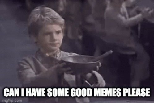 Memes GIF. This 498 x 334 animated GIF is part of our oliver twist please sir collection. Created by paralostyc. View the original animation, share it, or…