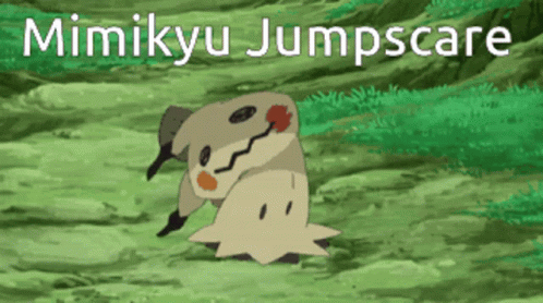 Mimikyu Jumpscare Mimikyu GIF