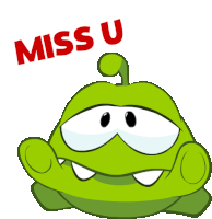 Miss U Om Nom Sticker