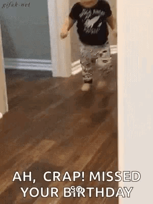 Missed Your Birthday Forgot Your Birthday GIF