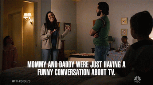 Mommy And Daddy Were Just Having A Funny Conversation About Tv Milo Ventimiglia GIF