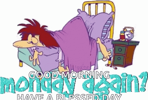 Monday Again I Hate Mondays GIF