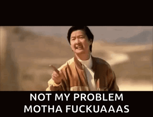 Mr Chow Not My Problem GIF