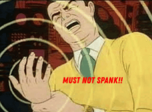 Mustnotspank GIF