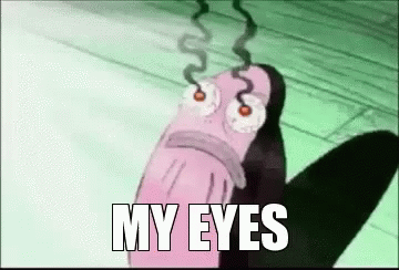 My Eyes Burning Eyes GIF