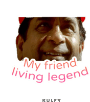 My Friend Living Legend Sticker Sticker