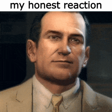 My Honest Reaction My Honest Reaction Meme GIF