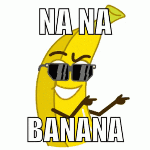 Na Na Banana Banana GIF