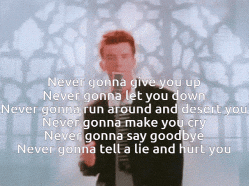 Never Gonna Give You Up Rickroll GIF