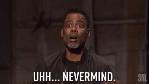 Nevermind Chris Rock GIF