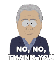 No No Thank You South Park Sticker