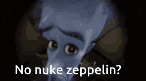 No Nuke Zeppelin GIF