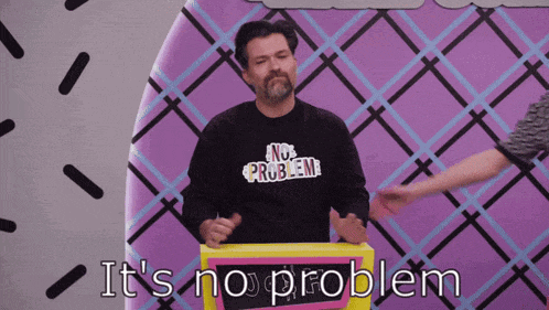 No-problem Make Some Noise GIF