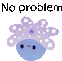 No Problem Thats Fine Sticker