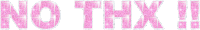No Thx Sparkle Sticker