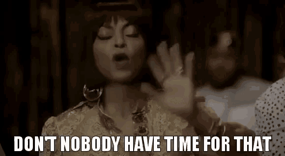 No Time GIF