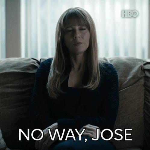 No Way Jose Carol Smernitch GIF